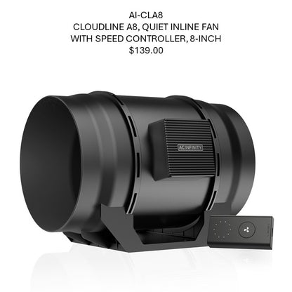 CLOUDLINE A8, QUIET INLINE FAN WITH SPEED CONTROLLER, 8-INCH